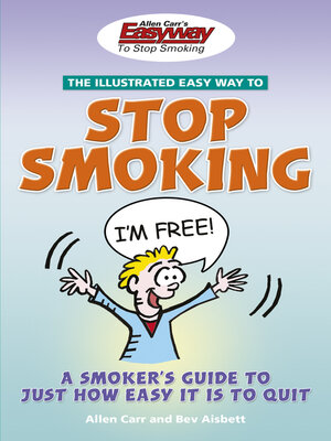 Allen Carr's Illustrated Easy Way to Stop Smoking - ebook